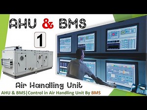 01 | AHU & BMS |👉| Control in Air Handling Unit By BMS