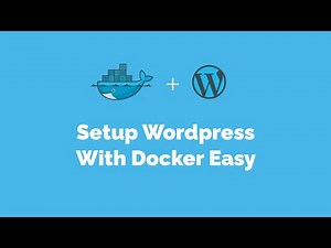 How To Setup Wordpress With Docker