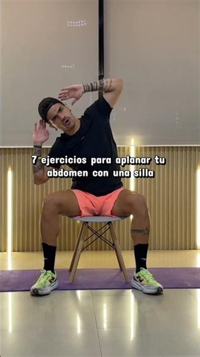 7 ejercicios para aplanar tu abdomen con una silla