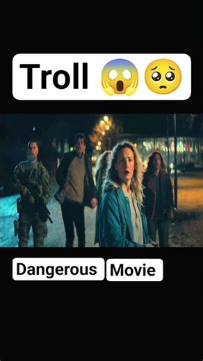 troll treller movie 😱 🥺🥺🥺