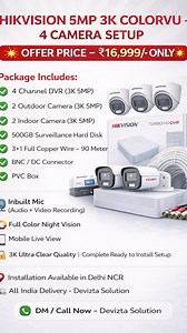 💥 4 Camera ColorVu 3K 5MP Setup Sirf ₹16,999/- Only 🔴 Hikvision ColorVu 3K 5MP 📦 4 Camera Complete Combo Setup ✅ 4 Channel 3K DVR ✅ 2 Outdoor 2 Indoor Camera ✅ Inbuilt Mic (Audio Video Recording) ✅ Full Color Night Vision ✅ 500GB Hard Disk ✅ 90 Meter Full Copper Wire ✅ BNC / DC Connector PVC Box 💰 Offer Price – ₹16,999/- Only 📍 Installation Available in Delhi NCR 🚚 All India Delivery Available 📲 Call / WhatsApp Now – Devizta Solution ⸻ #Hikvision #ColorVu #5MPcamera #3KCCTV #CCTVInstallat
