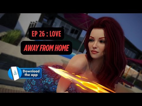Away From Home Episode (1-26) Update + Episode (1) To (26) Download
