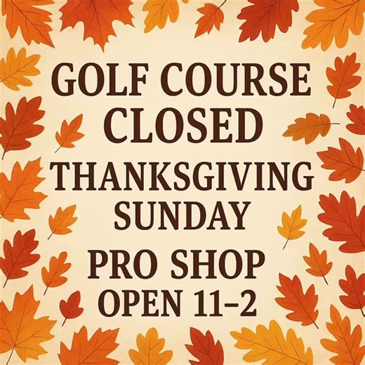 ⛳ Due to the weather, the golf course will be closed tomorrow. The Pro-Shop will remain open from 11 AM – 2 PM, so stop by to take advantage of our big end-of-season sale and your last chance to use your Pineridge Points! Thank you for an incredible season, have a safe, warm, and Happy Thanksgiving! 🦃🍁 ❤️ – The Pineridge Golf Resort Team | Pineridge Golf & RV Resort, Seba Beach