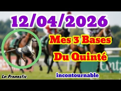 Pronostics PMU Mes 3 bases incontournable DIMANCHE 12 AVRIL 2026 À PARIS-LONGCHAMP 