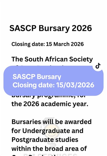SASCP Bursary Closing date: 15/03/2026 For assistant number on bio. #bursaries #applications #apply #edutok #educationalpurposes