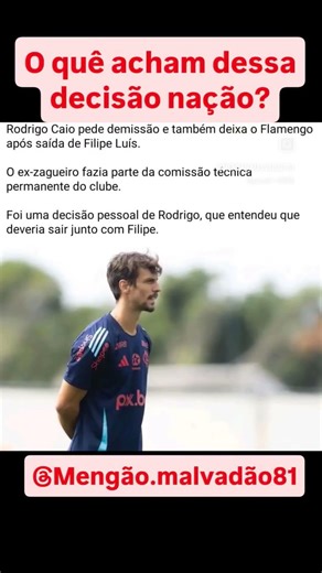 Rodrigo caio pede demissão após saída de Filipe Luis #flamengoshorts #shortsflamengo #flamengo