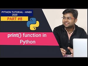 Print function in Python | HINDI | Python Tutorial #8