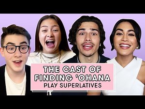 The Finding 'Ohana Cast Reveal Who's The Best Dancer, Bravest, And More! | Superlatives | Seventeen