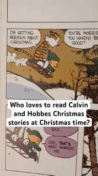 Who Loves To Read Calvin And Hobbes Christmas Stories At Christmas Time?