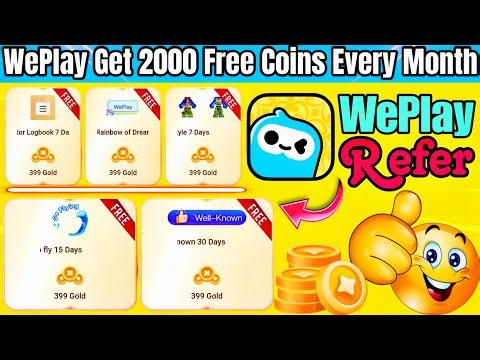 WePlay Refer Code Trick | Get 2000 Free Coins Every Month | Free Gold & Rewards