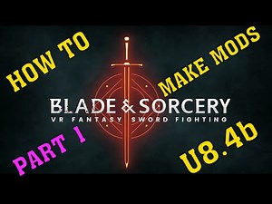 How to Make Mods for Blade and Sorcery U8.4b Part 1 | Unity Hub - Unity - SDK