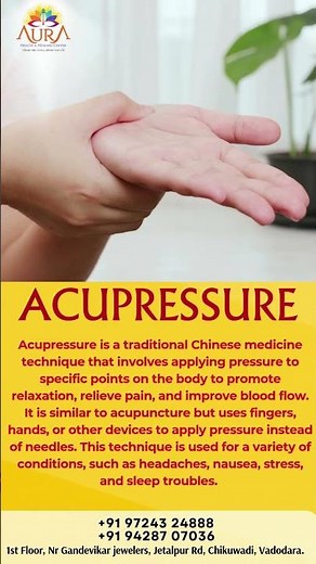 Acupuncture & Acupressure Explained | Aura Healing & Health Center Vadodara