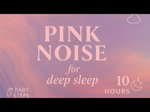 Pink Noise for Deep Sleep - 10 Hours of Soothing Sleep Sounds 🌙
