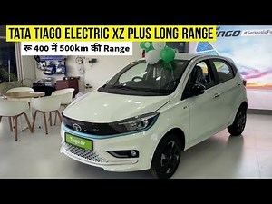 Tata Tiago XZ Plus EV Long Range Review Interior Exterior Features Price 2024