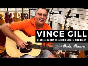 Vince Gill plays a Martin Custom Shop 0000 size, 12 String Sinker Mahogany Guitar | Gruhn Guitars