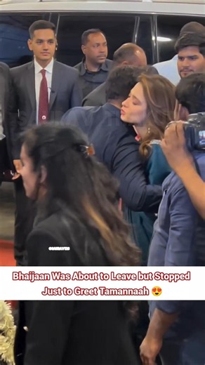 Bhaijaan Took a Moment to Specially Greet Tamannaah❤️|| #salmankhan #tamannaahbhatia #love #viral