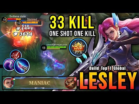 33 Kills!! Lesley Insane One Shot Damage Build, Almost SAVAGE!! - Build Top 1 Global Lesley ~ MLBB