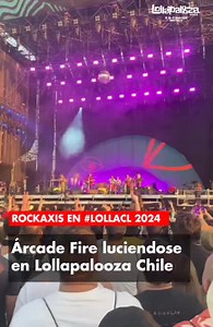 ¡Arcade Fire ofreció una presentación increíble en Lollapalooza Chile 2024! Para la tercera y última jornada, ¿qué acto estás esperando con más ansias? #Rockaxis #LollaCL #LollapaloozaCL #ArcadeFire | Rockaxis