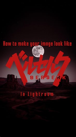 How to get the BERSERK aesthetic in Lightroom! ⚔️🩸 (Dark Fantasy Edit)