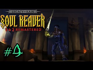 Soul Reaver 2 Remastered (PC) | Walkthrough Part 4 | The Light Forge