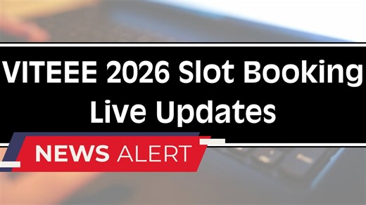 VITEEE 2026 Slot Booking Dates OUT Live: OTBS Portal to open on April 17, Check details
