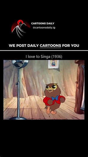 Cartoons | Animated Series | 🎬 I Love to Singa | 1936 · Animation/Short · 8m 📜 Storyline A young owlet named Owl Jolson is born into a strict family of classical music... | Instagram