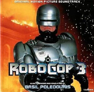 Basil Poledouris - Robocop 3 (Original Motion Picture Soundtrack)
