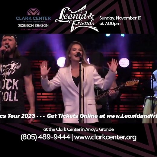 Clark Center Presents: Leonid & Friends - Sun, Nov 19, 2023 at 7:00pm