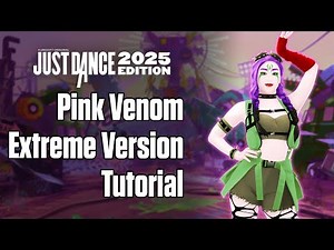 Pink Venom - Extreme Version | BLACKPINK | TUTORIAL | Just Dance 2025 Edition
