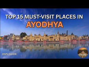 Top 15 Places In Ayodhya | Best Places in Ayodhya | Ayodhya Travel Guide | Ayodhya Tour Guide