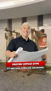 Proyek Office Gym di PT Bintang Toedjoe Cikarang 💪
