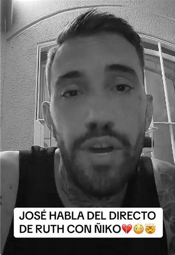 JOSÉ HABLA DEL DIRECTO DE RUTH CON ÑIKO💔😳🤯#jose #ruth #empoderada #infidelidad #parejas