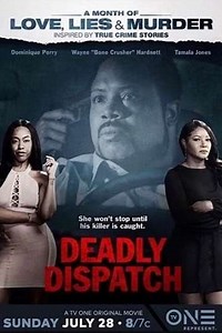 Deadly Dispatch - Movie