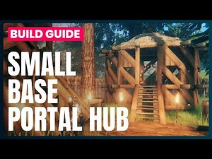 Base Portal Hub - Valheim Top Tip/Build Guide - Let's Build - Easy Tutorial