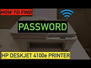 How To Find The Password of HP DeskJet 4100e Series Printer ?