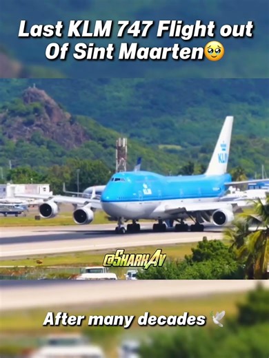 Last KLM 747 Flight out of Sint Maarten 😢✈️🕊️ d | #aviation #plane #avgeeks #peakaviation