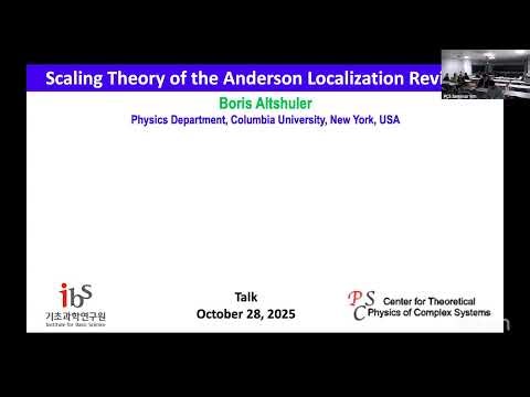 Boris Altshuler, Scaling Theory of the Anderson Localization Revisited