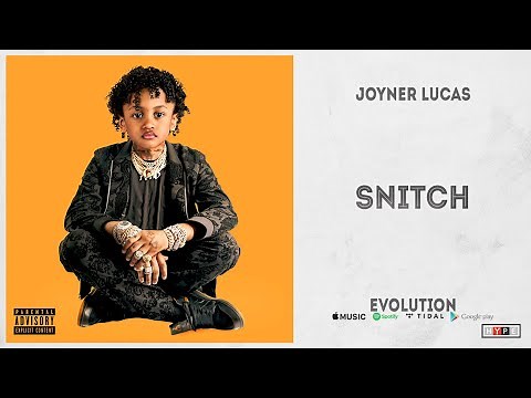 Joyner Lucas - "Snitch" (Evolution)