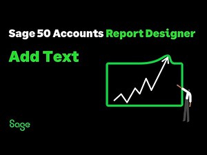Sage 50 Accounts (UK): Report Designer - Add text