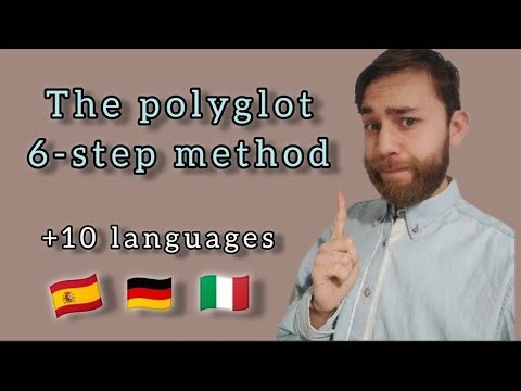 I Learned 10+ Languages Using This 6-Step Method