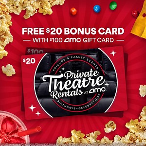 2.2K views · 24 reactions | Spend $100 on AMC gift cards online & receive FREE $20 bonus card via email, now through 3/28 only! Pro-tip: Use it on a Private Theatre Rental. Buy Now! https://amc.film/3lP2ctN | AMC Theatres | Facebook