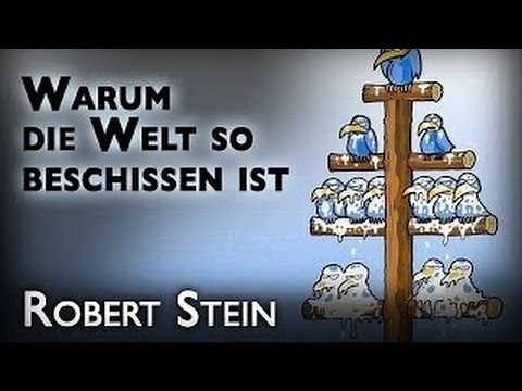 Warum die Welt so beschissen ist - Robert Stein - Wissen Grenzenlos