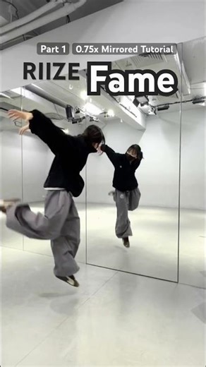 Fame Pt.1 | RIIZE 0.75x Mirrored Dance Tutorial #riize #fame #kpopcover #dancetutorial #wonbin