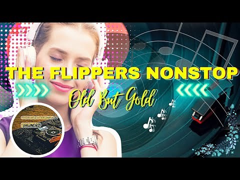 The Flippers Nonstop