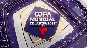 Telemundo & Peacock- FIFA World Cup 2022