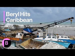 Hurricane Beryl Leaves Trail of Destruction in Caribbean