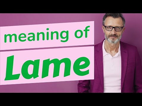 Lame | Meaning of lame