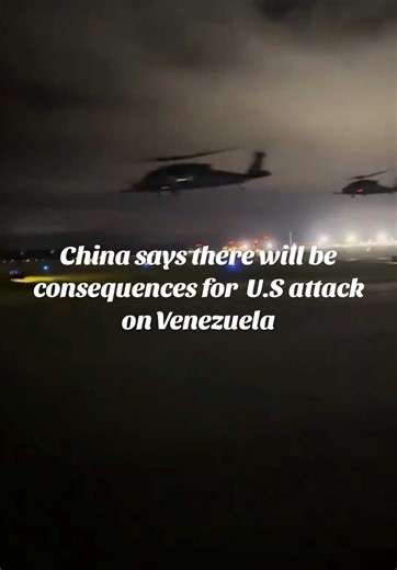 China says there will be consequences for U.S attack on Venezuela #venezuela #unitedstates #news #china #uspolitics