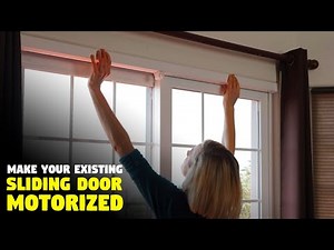 Make a Motorized Version of Your Existing Sliding Door or Window