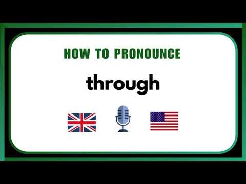 How to Pronounce Through Correctly | English Pronunciation Guide